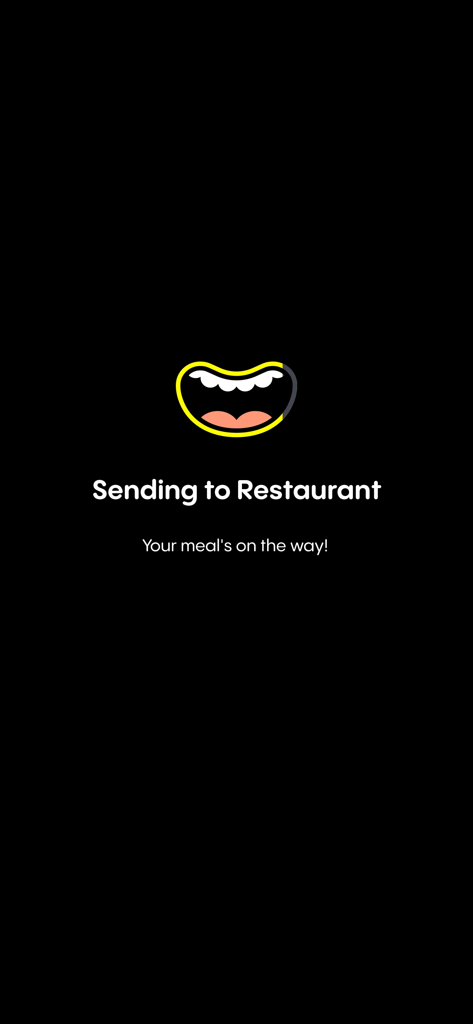 Sending to Restaurant